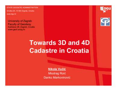 Microsoft PowerPoint - p19_Towards 3D and 4D cadastre in CROATIA.pptx