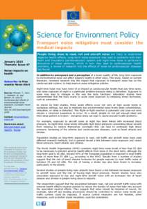 Transport noise mitigation must consider the medical impacts January 2015 Thematic Issue 47 Noise impacts on