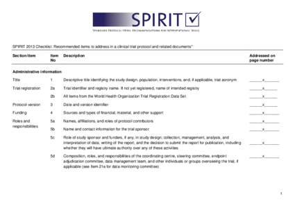 SPIRIT 2013 Checklist: Recommended items to address in a clinical trial protocol and related documents* Section/item Item No