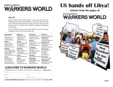 US hands off Libya! Articles from the pages of Join Us! Workers World Party (WWP) fights on all issues that face the working class and oppressed peoples—Black and white, Latino/a, Asian, Arab and Native peoples, women 