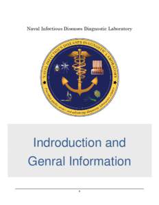 Naval Infectious Diseases Diagnostic Laboratory  Indroduction and Genral Information 1