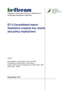 Integration of Mainstream Economic Indicators with Sustainable Development Objectives D7.4 Consolidated report: Qualitative analysis key results and policy implications