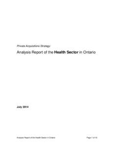 Private Acquisitions Strategy:  Analysis Report of the Health Sector in Ontario July 2014