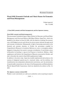 Provisional Translation  Fiscal 2003 Economic Outlook and Basic Stance for Economic and Fiscal Management Cabinet approval Dec. 19, 2002