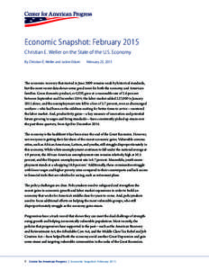 Economic Snapshot: February 2015 Christian E. Weller on the State of the U.S. Economy By Christian E. Weller and Jackie Odum February 25, 2015