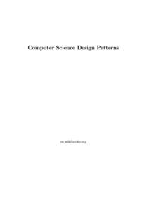 Computer Science Design Patterns  en.wikibooks.org December 29, 2013