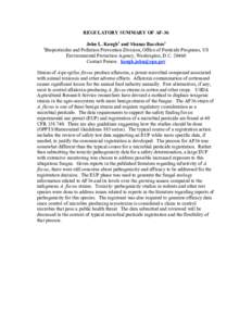 REGULATORY SUMMARY OF AF-36 1 John L. Kough1 and Shanaz Bacchus1 Biopesticides and Pollution Prevention Division, Office of Pesticide Programs, US Environmental Protection Agency, Washington, D.C[removed]