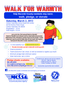 Help Macomb County residents stay warm:  walk, pledge, or donate Saturday, March 2, 2013