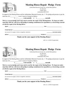 Meeting House Repair Pledge Form Ashburnham Historical Society, Inc. and the Meeting House P.O. BoxMain Street Ashburnham, MA 01430