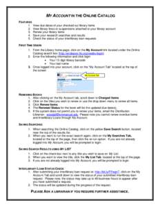 MY ACCOUNT IN THE ONLINE CATALOG FEATURES.