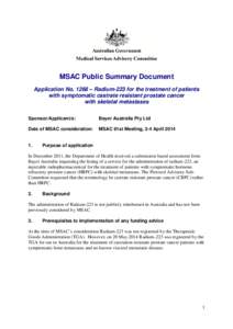 MSAC Public Summary Document Application No. 1268 – Radium-223 for the treatment of patients with symptomatic castrate resistant prostate cancer with skeletal metastases Sponsor/Applicant/s:
