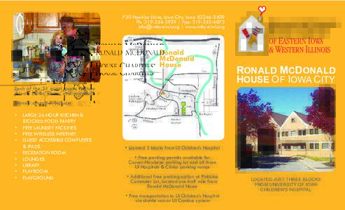 730 Hawkins Drive, Iowa City, IowaPh:  | Fax:   | www.rmhc-eiwi.org Ronald McDonald