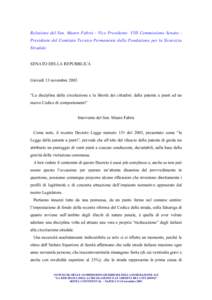 Relazione del Sen. Mauro Fabris - Vice Presidente VIII Commissione Senato Presidente del Comitato Tecnico Permanente della Fondazione per la Sicurezza Stradale SENATO DELLA REPUBBLICA  Giovedì 13 novembre 2003