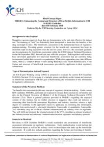 Risk management / Clinical research / Pharmaceuticals policy / Drug safety / Medical informatics / International Conference on Harmonisation of Technical Requirements for Registration of Pharmaceuticals for Human Use / Medical guideline / Food and Drug Administration / Medicine / Risk / Health