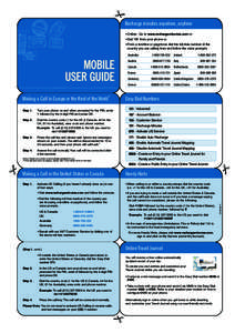  Recharge minutes anywhere, anytime •	Online: Go to www.rechargeminutes.com or •	Dial 191 from your phone or •	From a landline or payphone dial the toll-free number of the country you are calling from and follow t