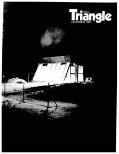 I riangle  December 1981, Vol.41 No. 11 In this issue A big rewind