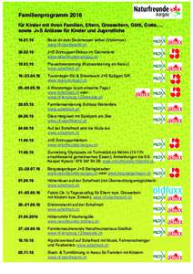 Familienprogramm 2016 für Kinder mit ihren Familien, Eltern, Grosseltern, Götti, Gotte, ... sowie J+S Anlässe für Kinder und JugendlicheBaue dir dein Sackmesser selber (Victorinox)