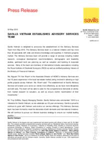 Press Release  04 May 2015 SAVILLS VIETNAM ESTABLISHES ADVISORY SERVICES TEAM