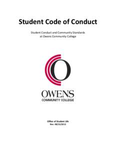 Student Code of Conduct Student Conduct and Community Standards at Owens Community College Office of Student Life Rev[removed]