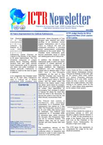ICTR Newsletter Published by the Communication Cluster—ERSPS, Immediate Office of the Registrar United Nations International Criminal Tribunal for Rwanda June 2009