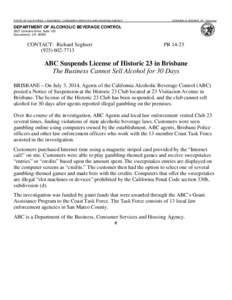 STATE OF CALIFORNIA — BUSINESS, CONSUMER SERVICES AND HOUSING AGENCY  EDMUND G. BROWN, JR., Governor DEPARTMENT OF ALCOHOLIC BEVERAGE CONTROL 3927 Lennane Drive, Suite 100