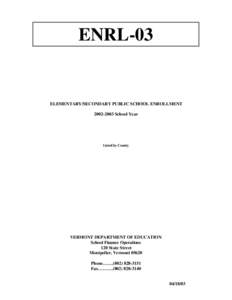 ENRL-03  ELEMENTARY/SECONDARY PUBLIC SCHOOL ENROLLMENT[removed]School Year  Listed by County