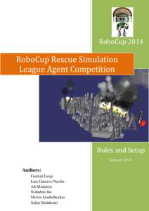 RoboCup[removed]RoboCup Rescue Simulation League Agent Competition  Rules and Setup