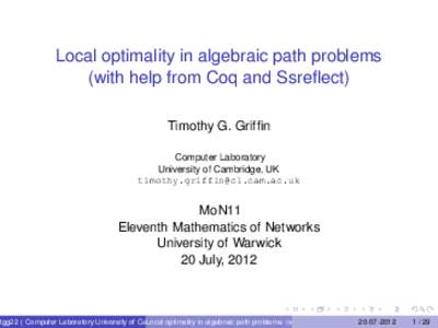 Operations research / Edsger W. Dijkstra / Network theory / Shortest path problem / Mathematical optimization / Routing algorithms / Systems engineering / Dynamic programming