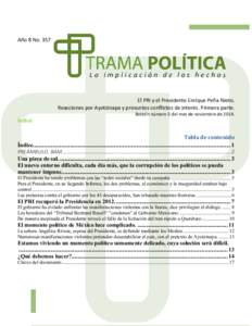 Año 8 NoEl PRI y el Presidente Enrique Peña Nieto. Reacciones por Ayotzinapa y presuntos conflictos de interés. Primera parte. Índice