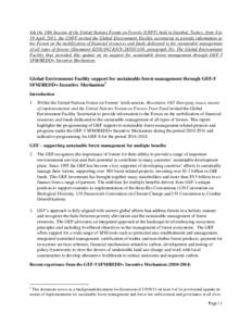 Climate change policy / Global Environment Facility / Sustainability / Reforestation / United Nations Forum on Forests / Reducing Emissions from Deforestation and Forest Degradation / Sustainable forest management / Adaptation to global warming / Deforestation / Forestry / Environment / Carbon finance