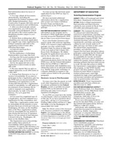 Federal Register / Vol. 68, No[removed]Monday, May 12, [removed]Notices find information about its hours of operation. • You may submit all documents electronically, including the Application for Federal Assistance (ED