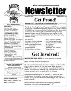 Mesta Park Neighborhood Association  Newsletter News and information for ALL residents of the Mesta Park Historic Preservation District Volume 2016, Issue 1