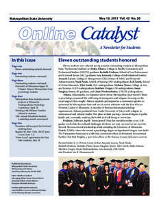 Metropolitan State University  May 13, 2013 Vol. 42 No. 20 A Newsletter for Students In this issue