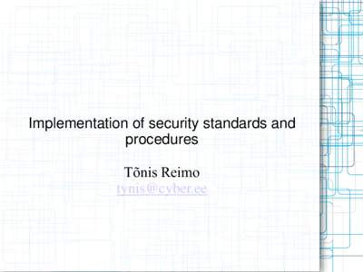 Computing / Information technology management / Information security / National security / Information security management system / ISO/IEC 27000-series / Computer security / Data security / Security