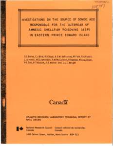 G4-11  INVESTIGATIONS ON THE SOURCE OF DOMOIC ACID RESPONSIBLE FOR THE OUTBREAK OF AMNESIC SHELLFISH POISONING (A SPl IN EASTERN PRINCE EDWARD ISLAND