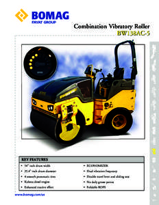 Combination Vibratory Roller BW138AC-5 KEY FEATURES • 54” inch drum width