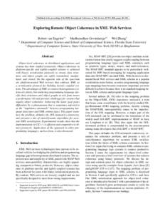 Published in the proceedings of the IEEE International Conference on Web Services (ICWS) 2006, pages 249–256.  Exploring Remote Object Coherence in XML Web Services 1