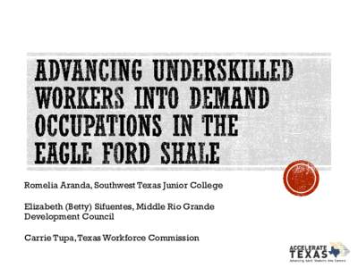 Advancing Underskilled Workers into Demand Occupations in the Eagle Ford Shale