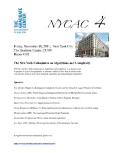 NYCAC  4 Friday, November 18, 2011,   New York City The Graduate Center, CUNY
