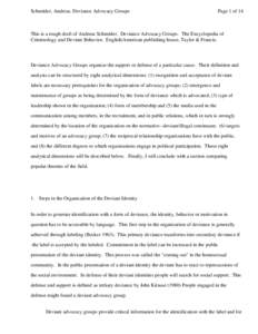 Schneider, Andreas. Deviance Advocacy Groups  Page 1 of 14 This is a rough draft of Andreas Schneider. Deviance Advocacy Groups. The Encyclopedia of Criminology and Deviant Behavior. English/American publishing house, Ta