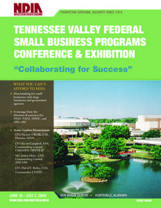 Promoting National Security Since[removed]Tennessee Valley Federal Small Business Programs Conference & Exhibition “Collaborating for Success”