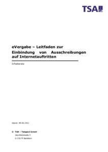 eVergabe – Leitfaden zur Einbindung von Ausschreibungen auf Internetauftritten Infodienste  Stand: 