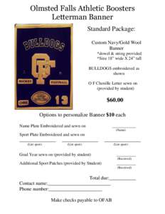 Olmsted Falls Athletic Boosters Letterman Banner Standard Package: Custom Navy/Gold Wool Banner *dowel & string provided