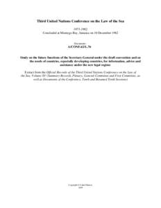 Marine pollution / International law / Ocean pollution / International Institute for the Unification of Private Law / United States non-ratification of the UNCLOS / International relations / Law / United Nations Convention on the Law of the Sea