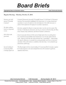 Board Briefs Highlighting Board of Education Action Utica Community Schools  Regular Meeting – Monday, October 27, 2014