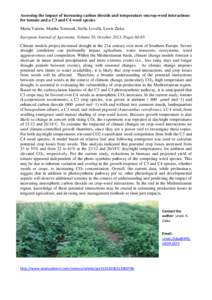 Assessing the impact of increasing carbon dioxide and temperature oncrop-weed interactions for tomato and a C3 and C4 weed species Maria Valerio, Martha Tomecek, Stella Lovelli, Lewis Ziska European Journal of Agronomy, 