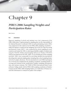 Chapter 9 PIRLS 2006 Sampling Weights and Participation Rates Marc Joncas  9.1