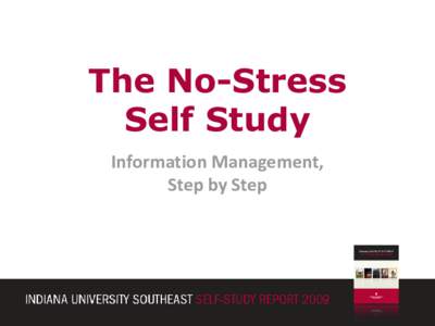The No-Stress Self Study Information Management, Step by Step  About Today’s Speakers