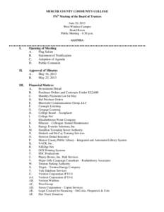 MERCER COUNTY COMMUNITY COLLEGE 576th Meeting of the Board of Trustees June 20, 2013 West Windsor Campus Board Room Public Meeting – 6:30 p.m.