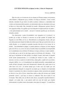 LOS NIÑOS MIMADOS en algunas novelas y relatos de Maupassant  Florence EMPTAZ Hace dos años, en el transcurso de un coloquio en Fécamp, propuse una ponencia sobre Flaubert y Maupassant que se titulaba “Los hijos no 